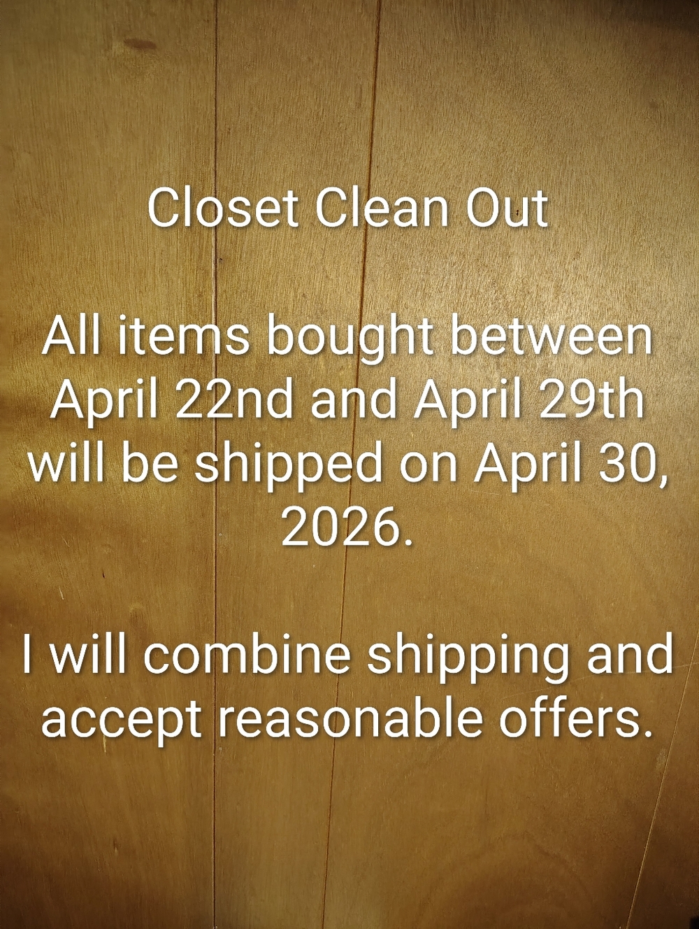 Closet Clean Out Notice